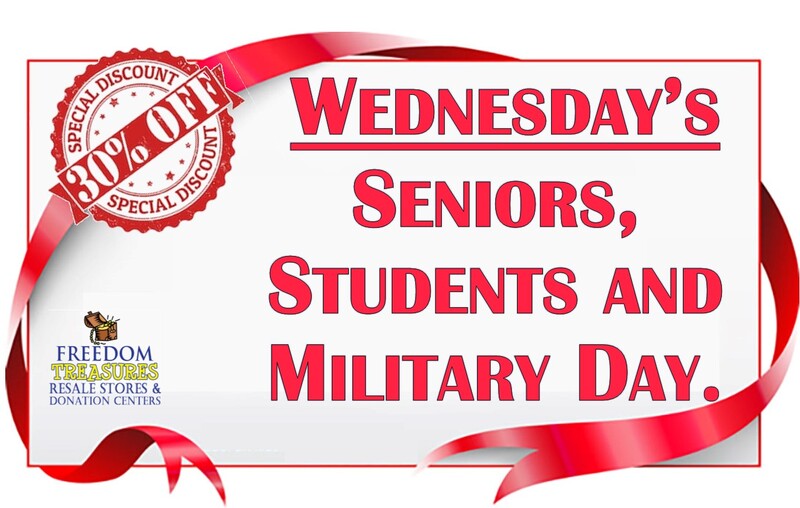 Wednesday's Seniors, students and military receive 30% off their purchase.